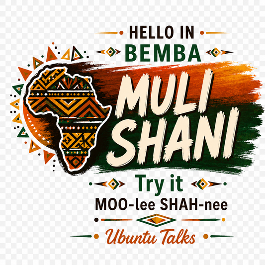 Ubuntu Talks Bemba Hello Hoodie — MULI SHANI (Design 1)
