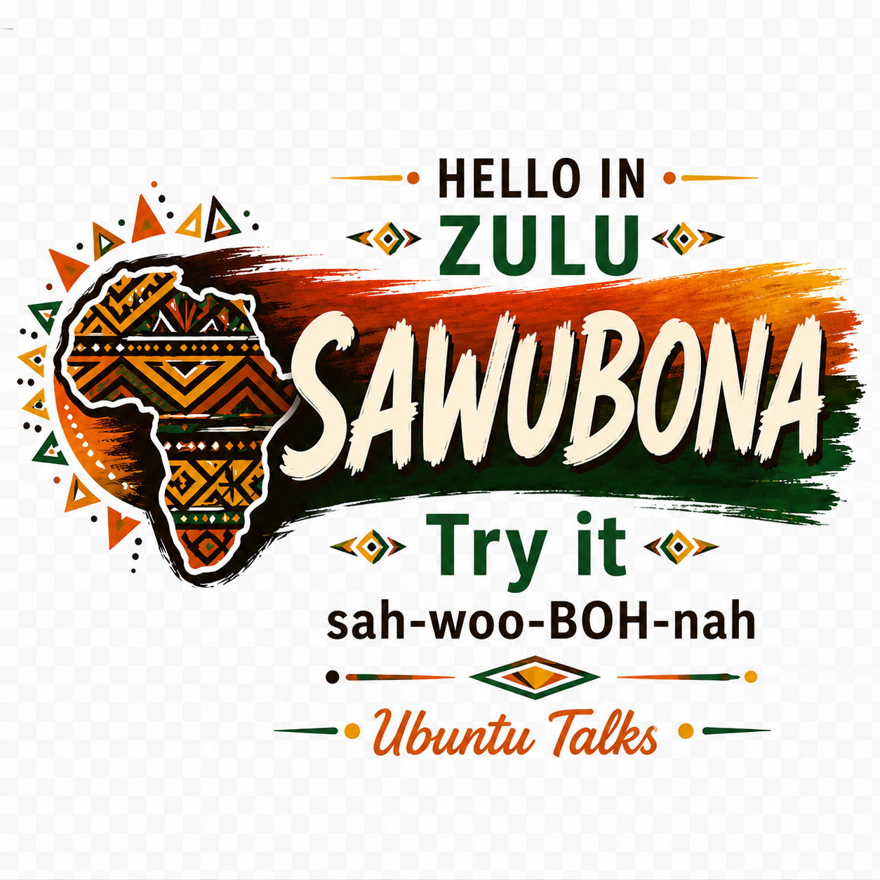 Ubuntu Talks Zulu Hello Hoodie — SAWUBONA (Design 1)