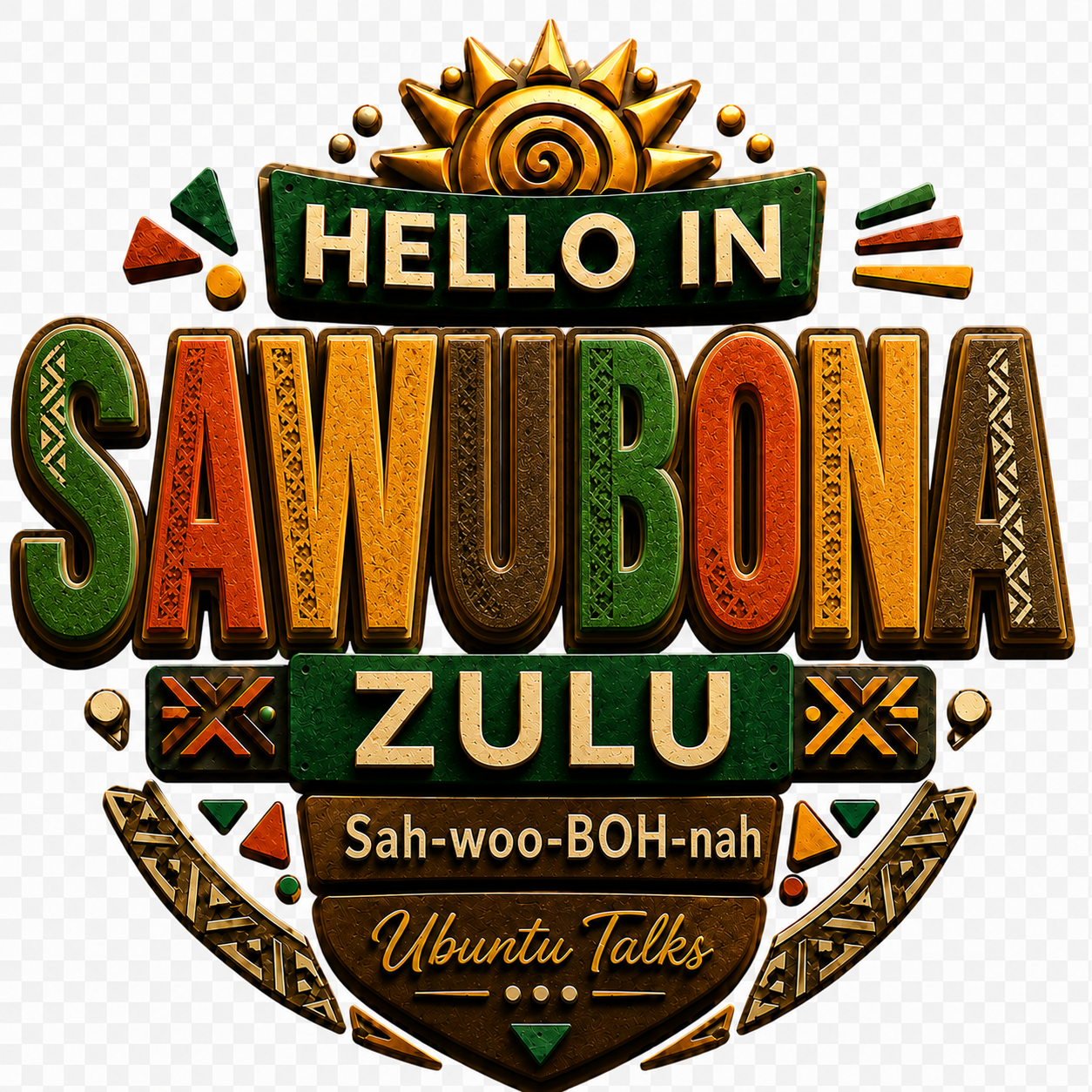 Ubuntu Talks Zulu Hello Hoodie — SAWUBONA (Design 4)