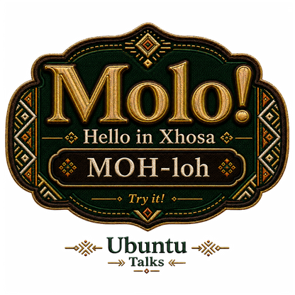 Ubuntu Talks Xhosa Hello design — MOLO