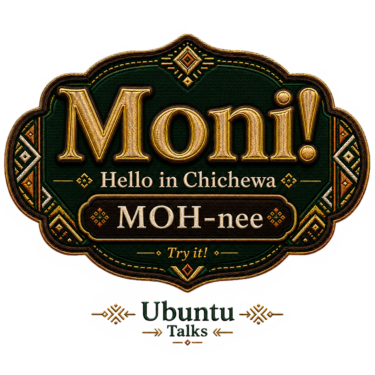 Ubuntu Talks Chichewa Hello design — MONI