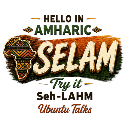 Ubuntu Talks Amharic Hello design — SELAM