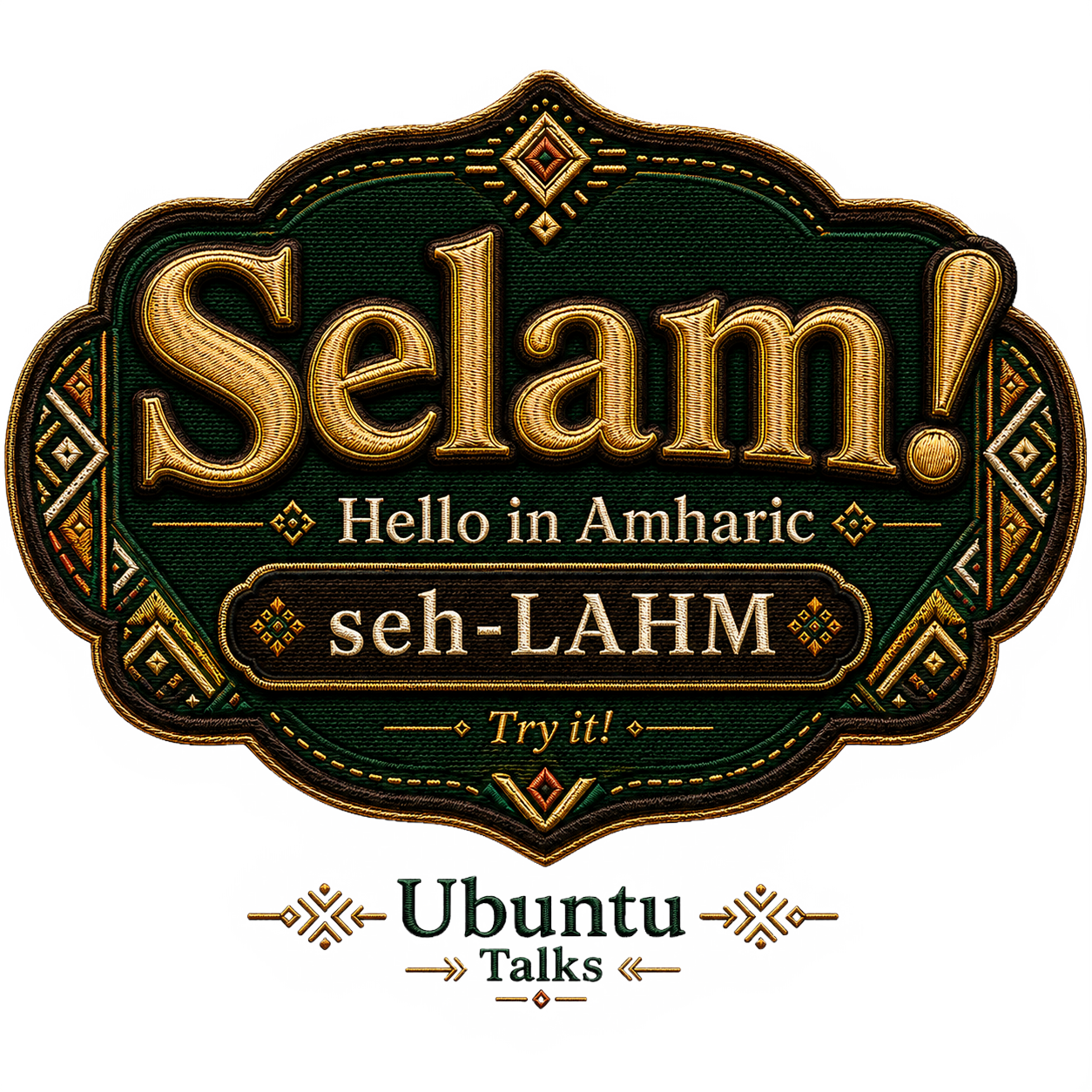 Ubuntu Talks Amharic Hello design — SELAM
