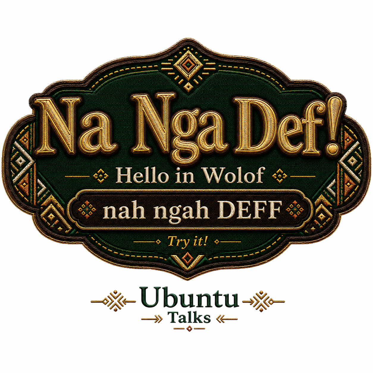 Ubuntu Talks Wolof Hello design — NA NGA DEF