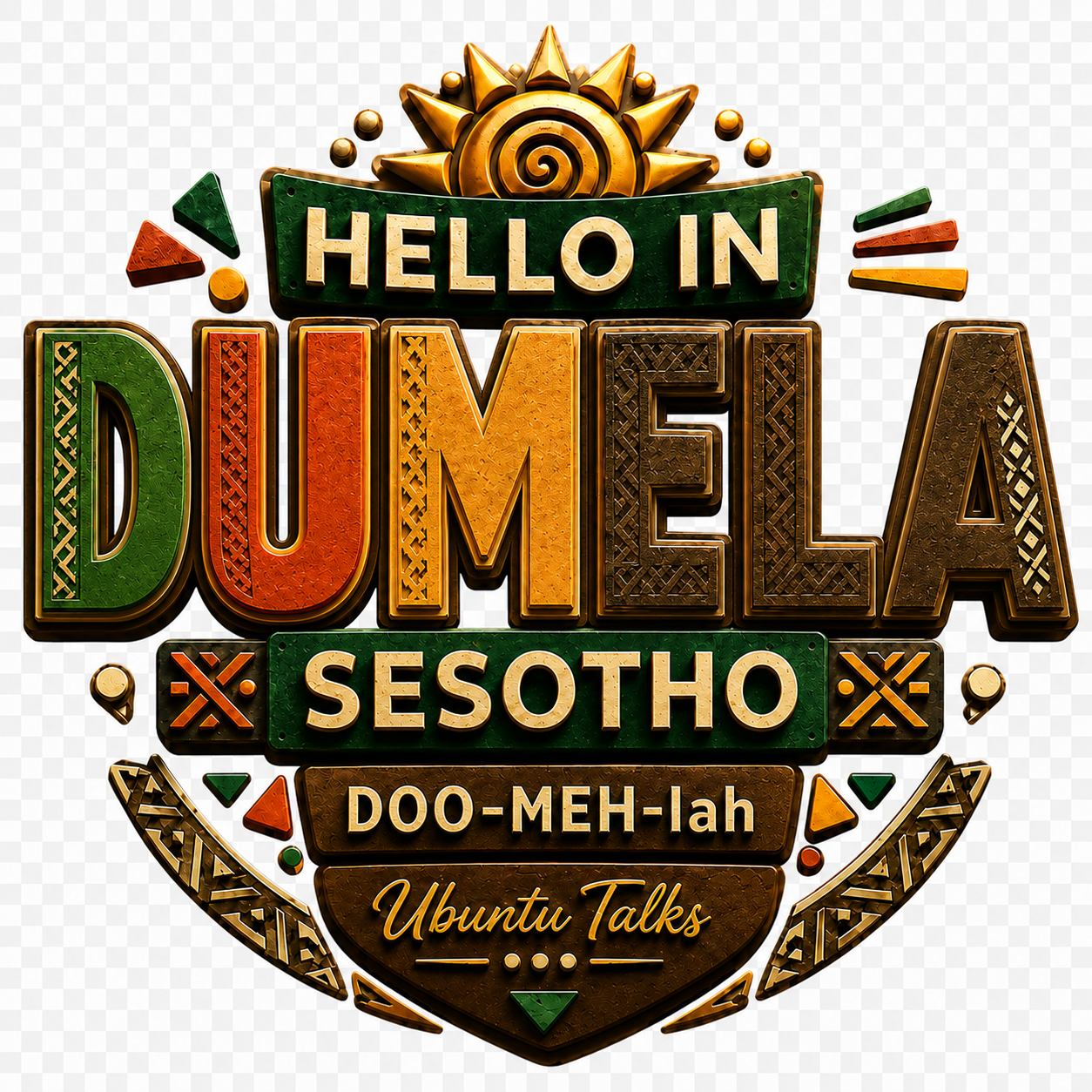Ubuntu Talks Sesotho Hello Hoodie — DUMELA (Design 4)