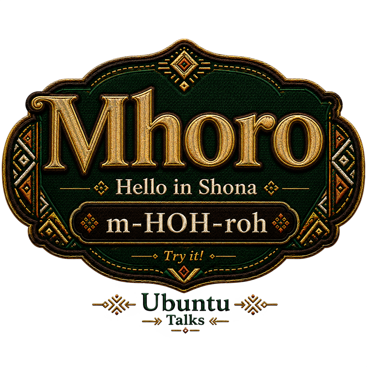 Ubuntu Talks Shona Hello design — MHORO