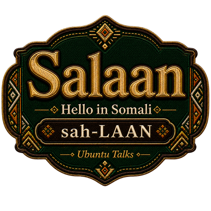 Ubuntu Talks Somali Hello design — SALAAN