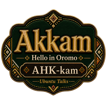 Ubuntu Talks Oromo Hello design — AKKAM
