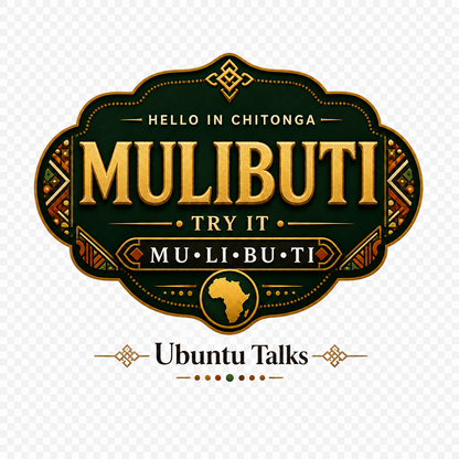 Ubuntu Talks Chitonga Hello design — MULIBUTI
