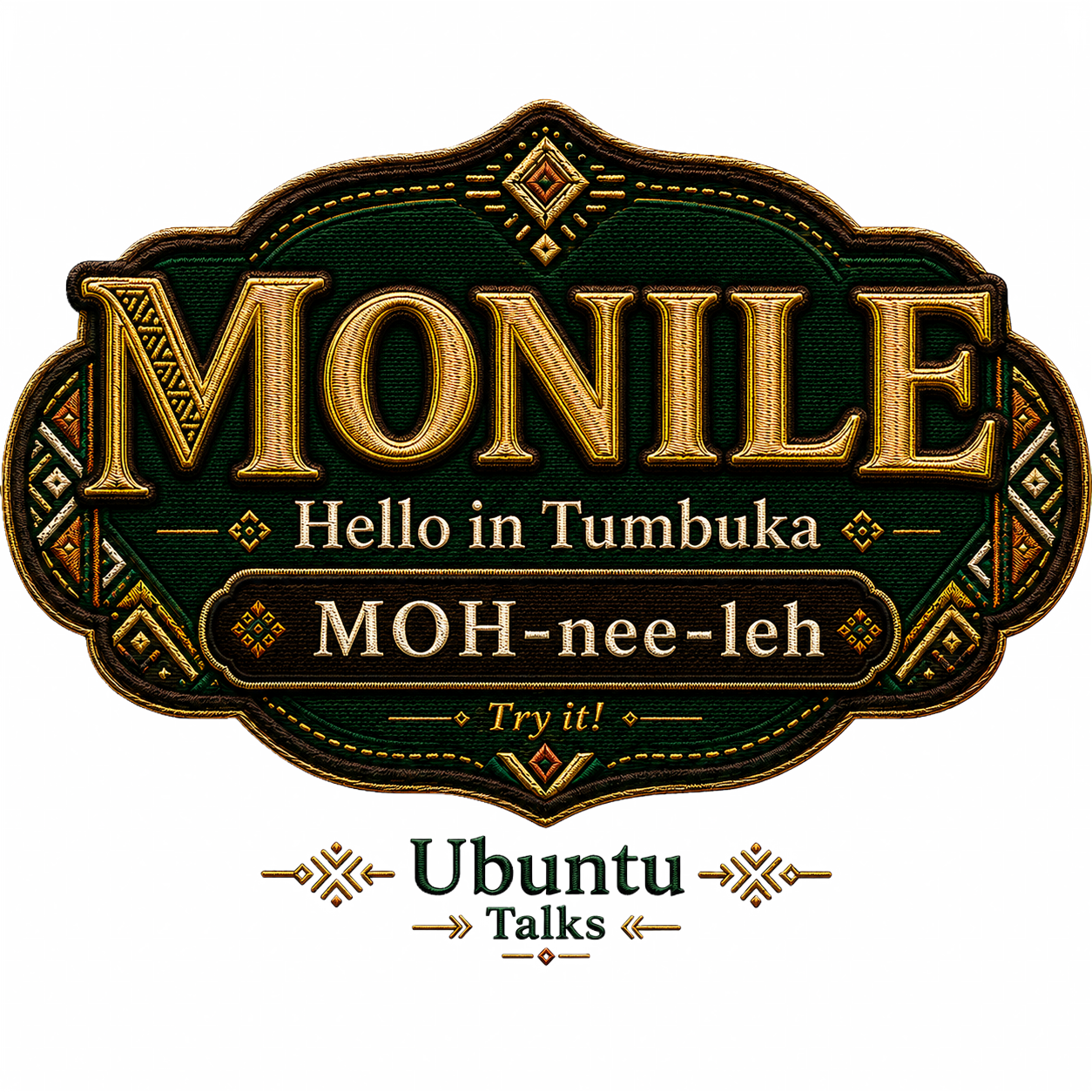 Ubuntu Talks Tumbuka Hello design — MONILE