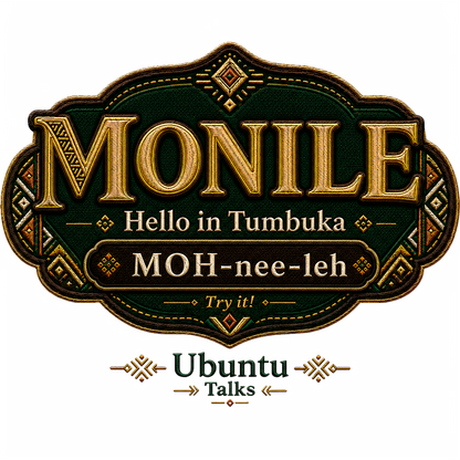 Ubuntu Talks Tumbuka Hello design — MONILE
