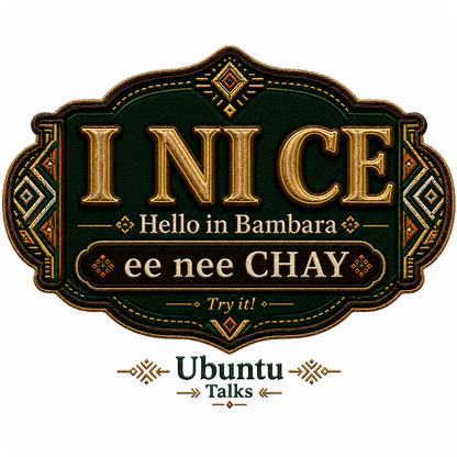 Ubuntu Talks Bambara Hello design — I NI CE