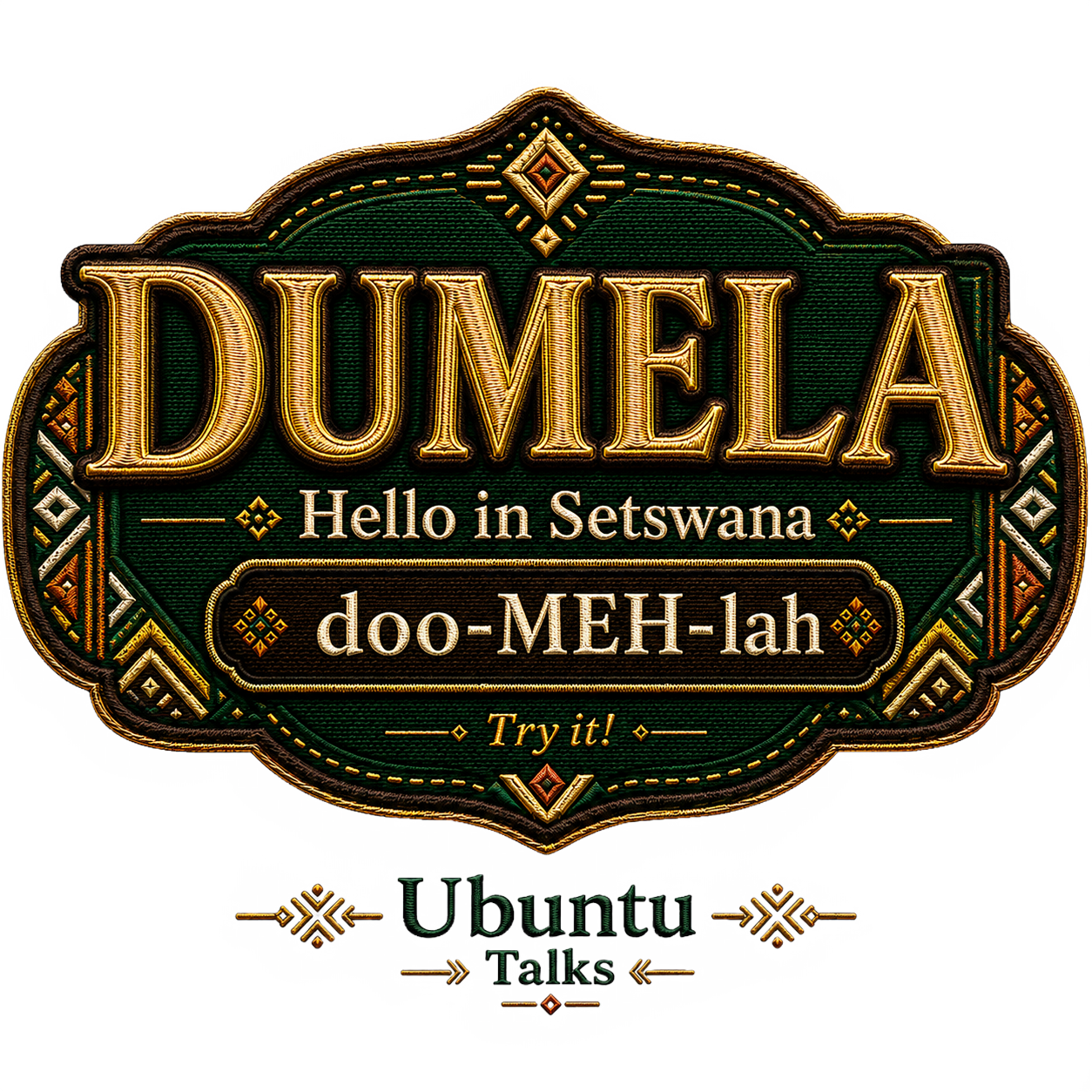 Ubuntu Talks Setswana Hello design — DUMELA