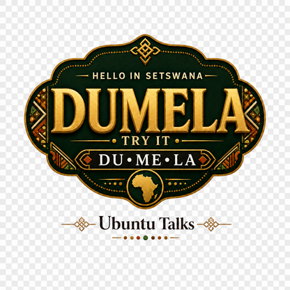 Ubuntu Talks Setswana Hello design — DUMELA