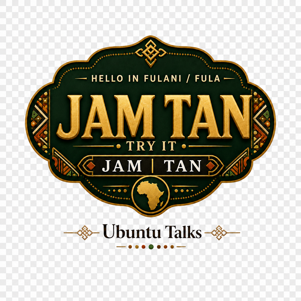 Ubuntu Talks Fulani / Fula Hello T-Shirt — JAM TAN