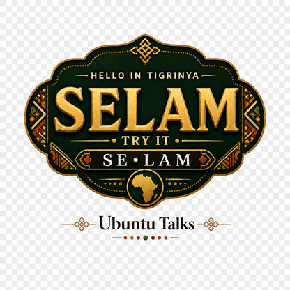 Ubuntu Talks Tigrinya Hello design — SELAM