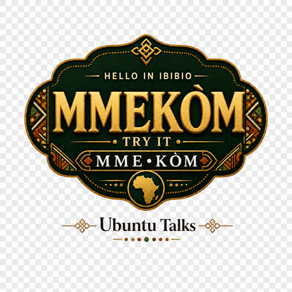 Ubuntu Talks Ibibio Hello design — MMEKÒM