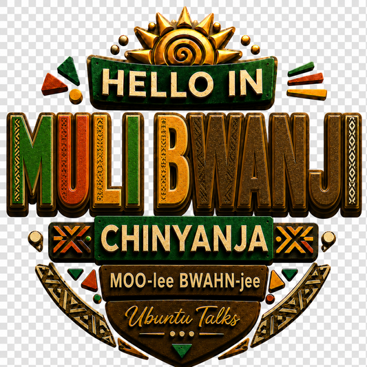 Ubuntu Talks Chinyanja Hello Hoodie — MULI BWANJI (Design 4)