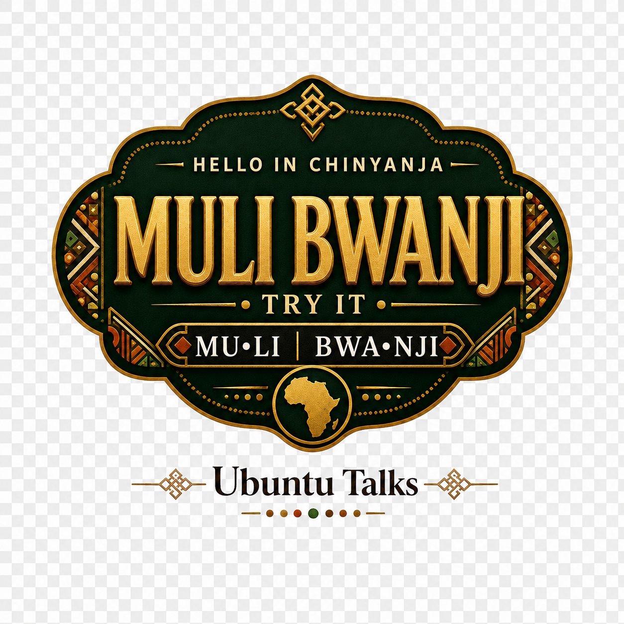 Ubuntu Talks Chinyanja Hello T-Shirt — MULI BWANJI
