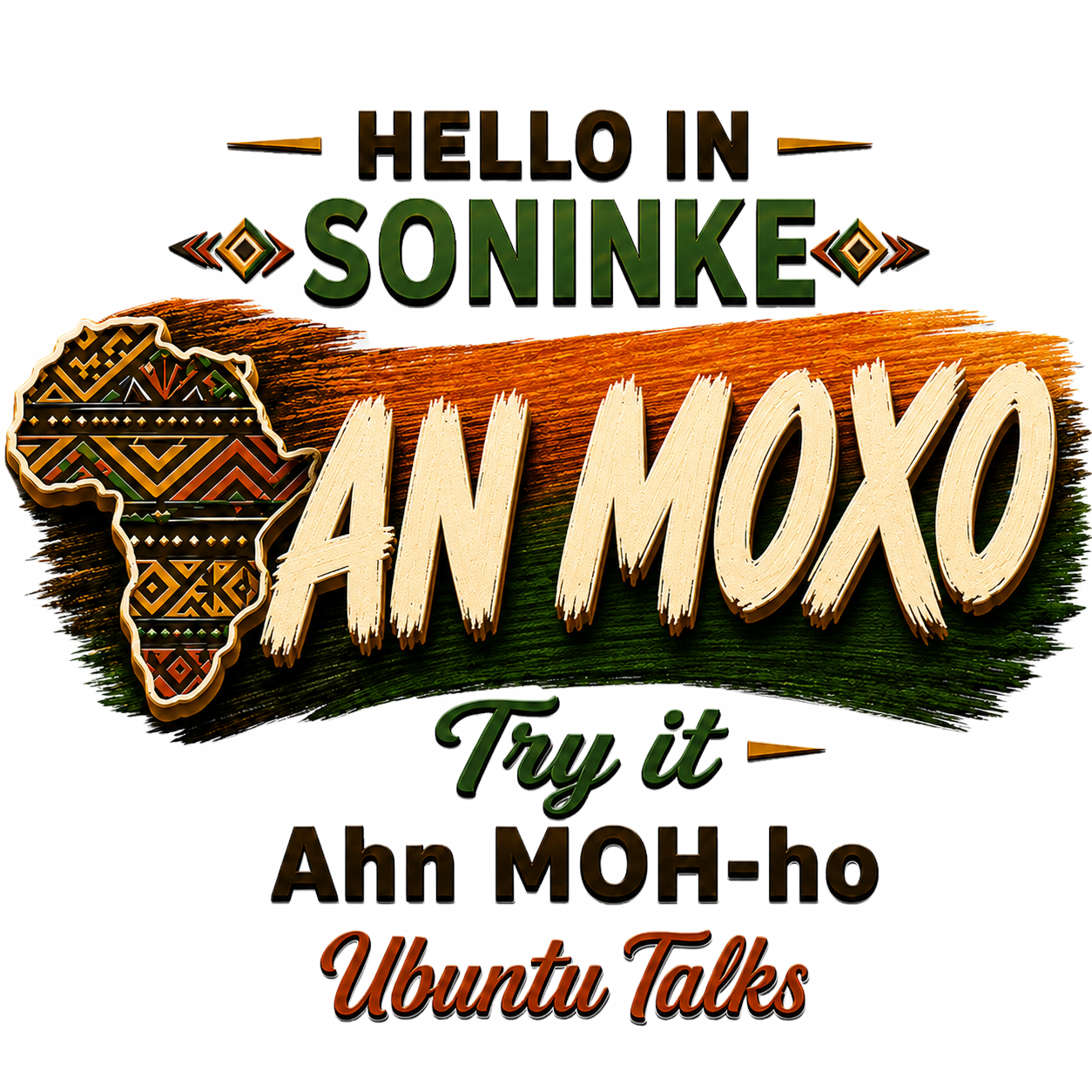 Ubuntu Talks Soninke Hello design — AN MOXO