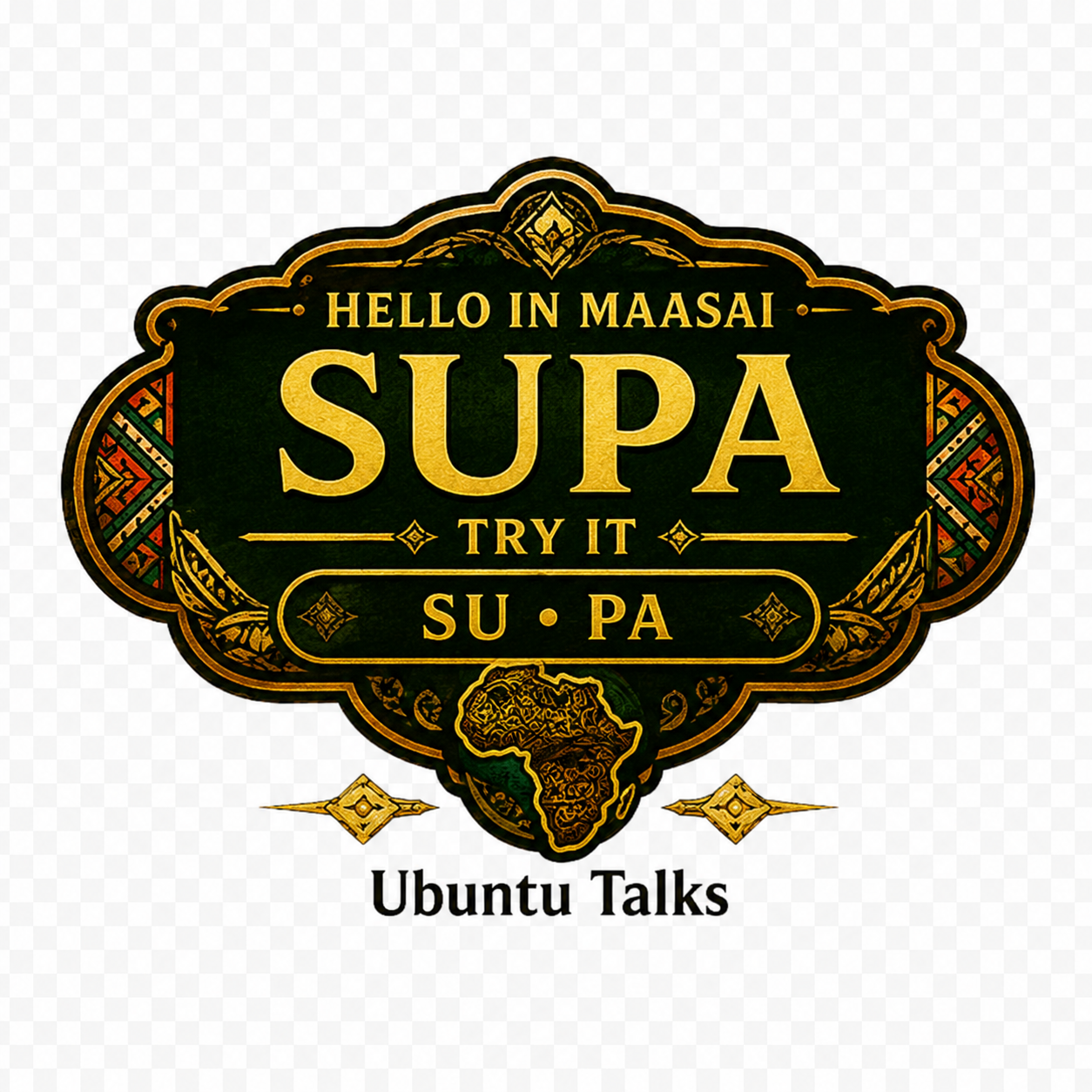 Ubuntu Talks Maasai Hello T-Shirt — SUPA