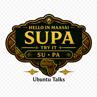 Ubuntu Talks Maasai Hello T-Shirt — SUPA