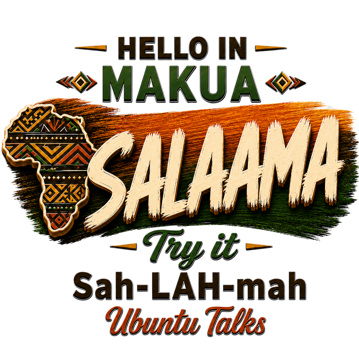 Ubuntu Talks Makua Hello design — SALAAMA
