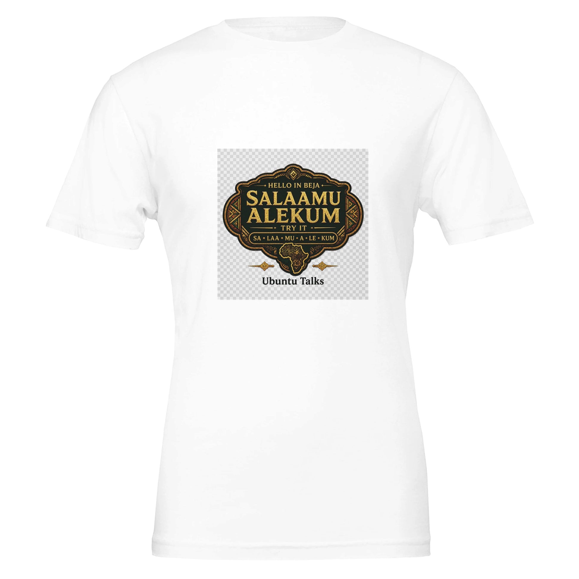 Ubuntu Talks Beja Hello T-Shirt — SALAAMU ALEKUM — Gelato product mockup