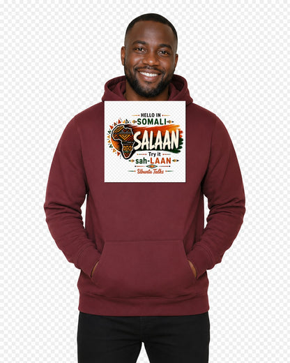 Ubuntu Talks Afar Hello Hoodie — SALAAM (Design 1) — lifestyle model