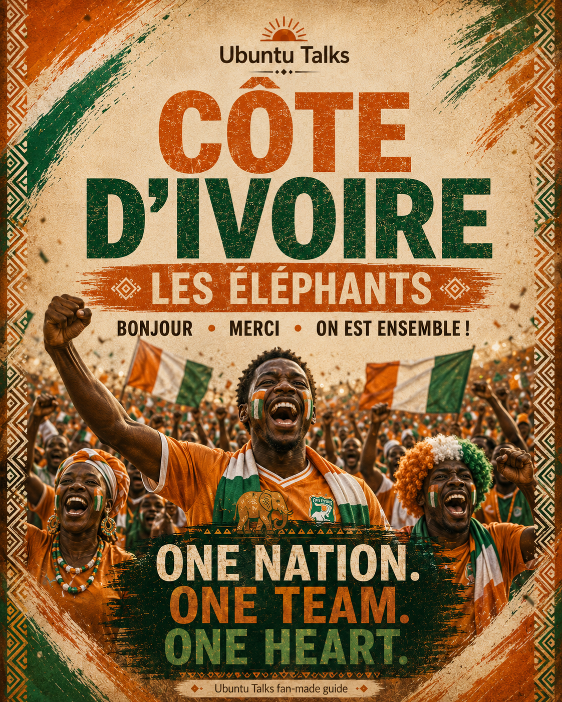 Ubuntu Talks World Cup Fan Pack — Côte d'Ivoire French Edition